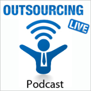 Outsourcing Live » Podcasts