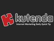 Kutenda Internet Marketing Daily Quick Tip for Small Businesses