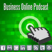 Business Online Podcast: Your Resource for Online Tools and Software