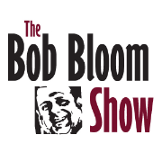 The Bob Bloom Show