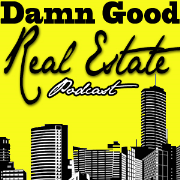 Damn Good Real Estate Talk Radio