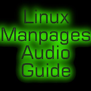 Linux Manpages Audio Guide