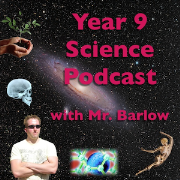 Year 9 Science Podcast