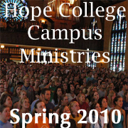 Hope College Chapel Podcasts - Spring 2010