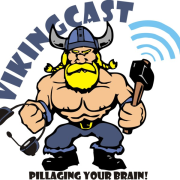 VIKINGCAST: Pillaging Your Brain!