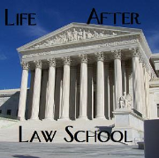 Life After Law School Podcast