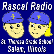 Rascal Radio from St. Theresa School of Avila Elementary School in Salem, Illinois