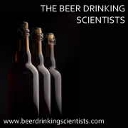 The Beer Drinking Scientists