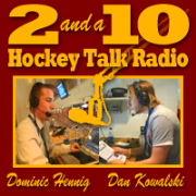 2 and a 10 Hockey Talk Radio