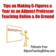 6-Figure Adjunct Professor Online Tips