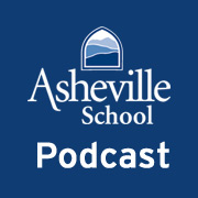 Asheville School Podcast