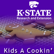 KSRE / College of Agriculture  Podcast - K-State Research and Extension: Kid's a Cookin