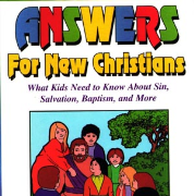 Answers For New Christians