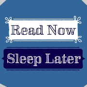 Read Now Sleep Later - rnsl
