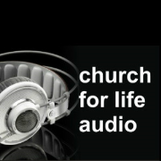 the church for life podcast