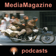 MediaMagazine podcasts