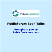 PublicDecisions PublicForum Book Talk