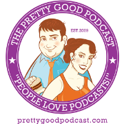 The Pretty Good Podcast (Season 3)