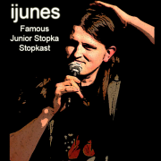 iJunes - The Famous Junior Stopka Stopkast