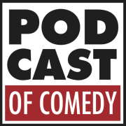 Podcast of Comedy