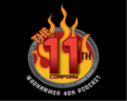 The 11th Company 40K Podcast