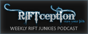 RIFTception - Official Podcast of RIFT Junkies