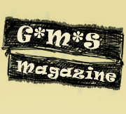 G*M*S Magazine