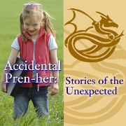 Accidental Pren-her Show