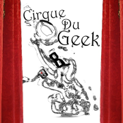Cirque Du Geek Weekly Podcast