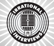 Irrational Interviews