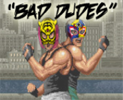 The Bad Dudes Lifecast