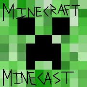 Minecraft Minecast