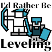 I'd Rather Be Leveling
