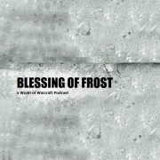 Blessing of Frost » Podcast Feed