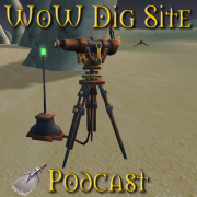WoW Dig Site » Podcast