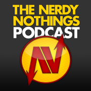 The Nerdy Nothings Podcast
