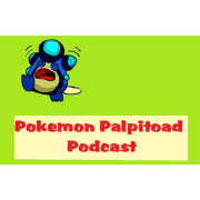 Pokemon Palpitoad Podcast