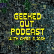 The Geeked Out Podcast