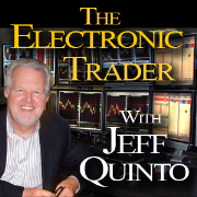 Electronic Trader with Jeff Quinto