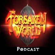 The Forsaken World Podcast