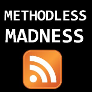 Methodless Madness: The Podcast