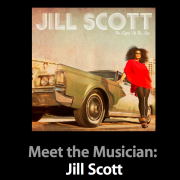 Meet the Musician: Jill Scott