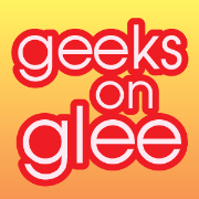 Geeks on Glee