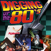 Digging up the 80's Movie Podcast