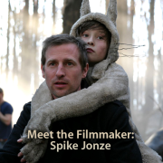 Meet the Filmmaker: Spike Jonze