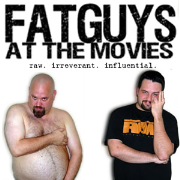 Fat Guys at the Movies