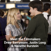 Meet the Filmmakers: Drew Barrymore, Justin Long & Nanette Burstein