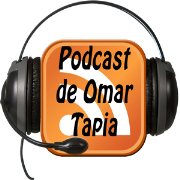 El Podcast de Omar Tapia