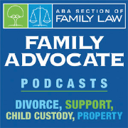 Family Advocate Podcasts