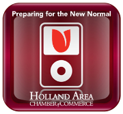 Holland Chamber Podcasts - Preparing for the New Normal